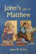 John's Use of Matthew