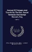 Journal Of Voyages And Travels By The Rev. Daniel Tyerman And George Bennett, Esq, Volume 2