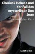 Sherlock Holmes und der Fall des Mysteriösen Don Juan