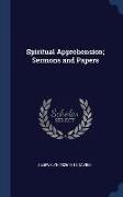 Spiritual Apprehension, Sermons and Papers