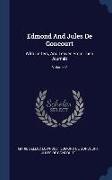 Edmond And Jules De Goncourt: With Letters, And Leaves From Their Journals, Volume 2