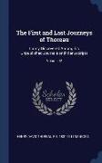 The First and Last Journeys of Thoreau: Lately Discovered Among his Unpublished Journals and Manuscripts, Volume 02