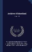 Archives Of Maryland, Volume 38