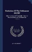 Evolution Of The Ordinance Of 1787: With An Account Of The Earlier Plans For The Government Of The Northwest Territory