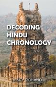Decoding Hindu Chronology