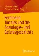 Ferdinand Tönnies und die Soziologie- und Geistesgeschichte