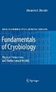 Fundamentals of Cryobiology