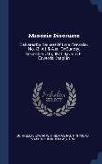 Masonic Discourse: Delivered By Request Of Loge Francaise, No. 53, A.f. & A.m., On Sunday, December 24th, 1871, By John E. Edwards, Chapl