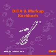 DITA & Markup Kochbuch
