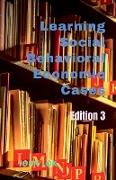 Learning Social Behavioral Economic Cases, edition 3