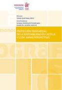 Proyección transversal de la sostenibilidad en Castilla y León : varias perspectivas