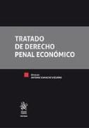 Tratado de derecho penal económico