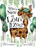 Who's New At Lou's Zoo