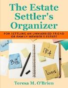 The Estate Settler's Organizer