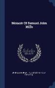 Memoir Of Samuel John Mills