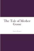 The Tale of Mother Goose