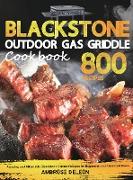 Blackstone Outdoor Gas Griddle Cookbook