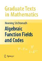 Algebraic Function Fields and Codes