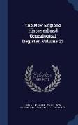 The New England Historical and Genealogical Register, Volume 33