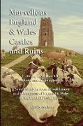 Marvellous England and Wales castles and ruins