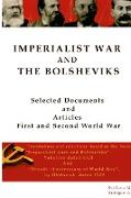 Imperialist War and the Bolsheviks