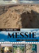 La Tierre du Messie