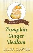 Pumpkin Ginger Bedlam