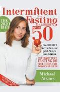 Intermittent Fasting For Women Over 50