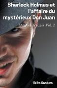 Sherlock Holmes et L'affaire du Mystérieux Don Juan