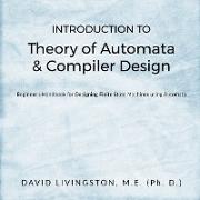 Introduction to Theory of Automata & Compiler Design