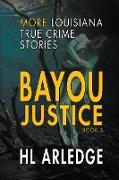 Bayou Justice