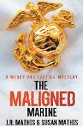 The Maligned Marine