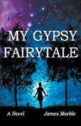 My Gypsy Fairytale