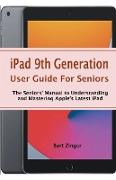 iPad 9th Generation User Guide For Seniors