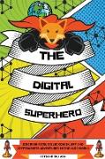 The Digital Superhero