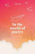 In the World of Poetry