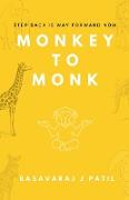 Monkey to Monk