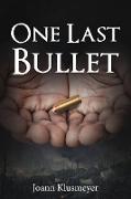 One Last Bullet