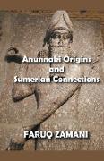 Anunnaki Origins and Sumerian Connections