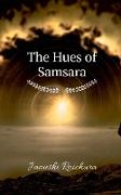 Hues of Samsara
