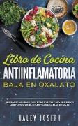 Libro de cocina antiinflamatoria baja en oxalatos