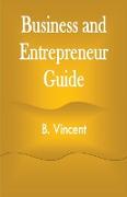 Business and Entrepreneur Guide