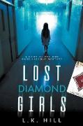 Lost Diamond Girls