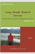 Long, Rough Road to Success