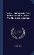 Letter ... with Proofs That Norwich and Not Caistor Was the Venta Icenorum