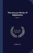 The Genuine Works of Hippocrates, Volume 2