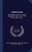 Catena Aurea: Commentary on the Four Gospels, Collected Out of the Works of the Fathers Volume 3, PT.1