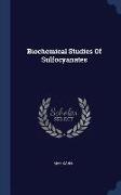 Biochemical Studies of Sulfocyanates