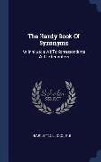 The Handy Book of Synonyms: An Invaluable Aid to Correspondents and Letter-Writers