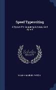 Speed Typewriting: A System for Acquiring Accuracy and Speed